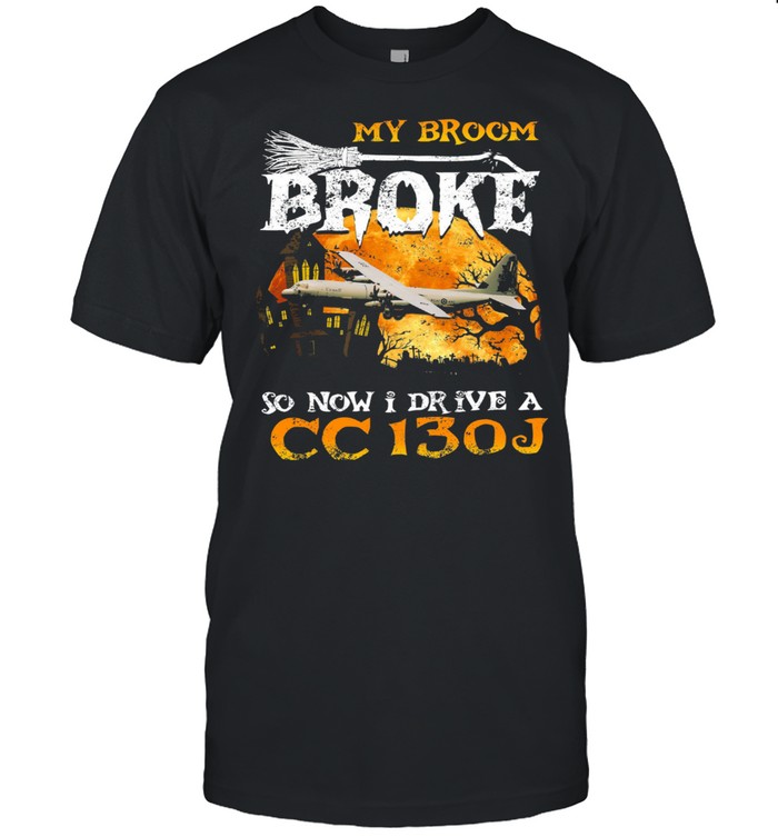 My broom broke so now I drive a CC130J Halloween shirt Classic Men's T-shirt