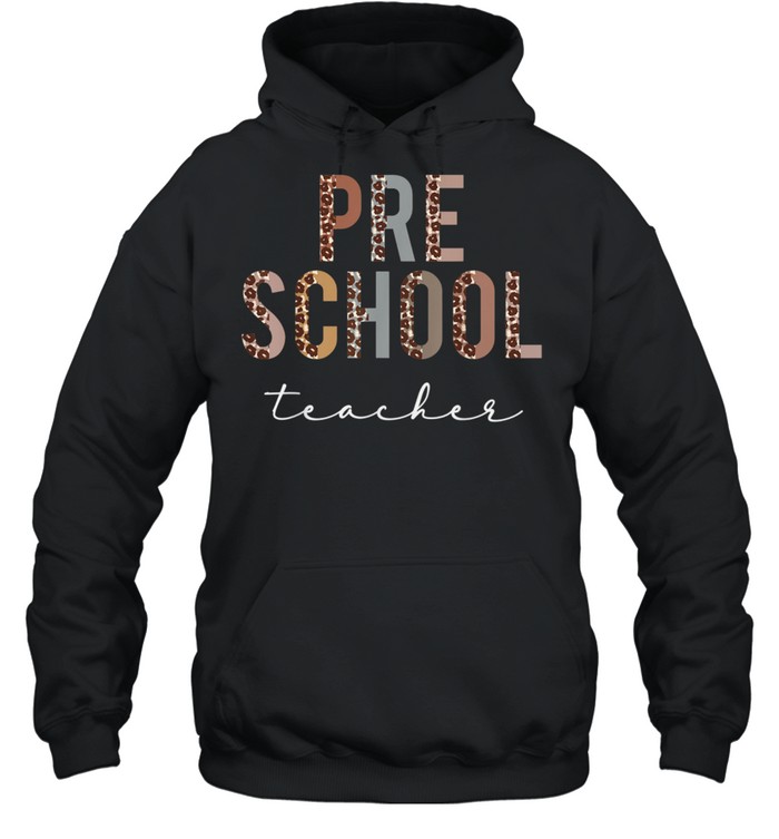 Preschool Teacher Hello Back To School Appreciation Leopard shirt Unisex Hoodie