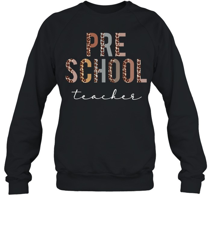 Preschool Teacher Hello Back To School Appreciation Leopard shirt Unisex Sweatshirt