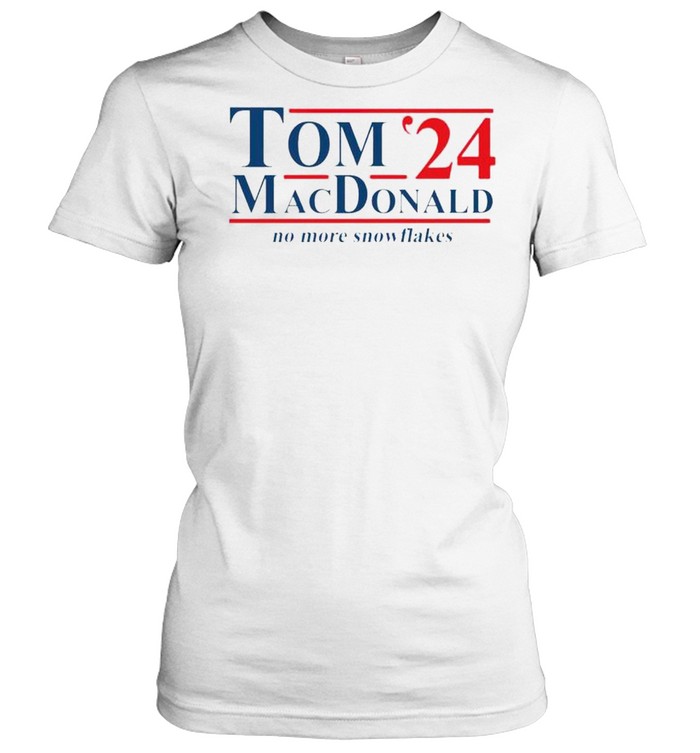 Tom MacDonald 2024 no more snowflakes shirt Classic Women's T-shirt