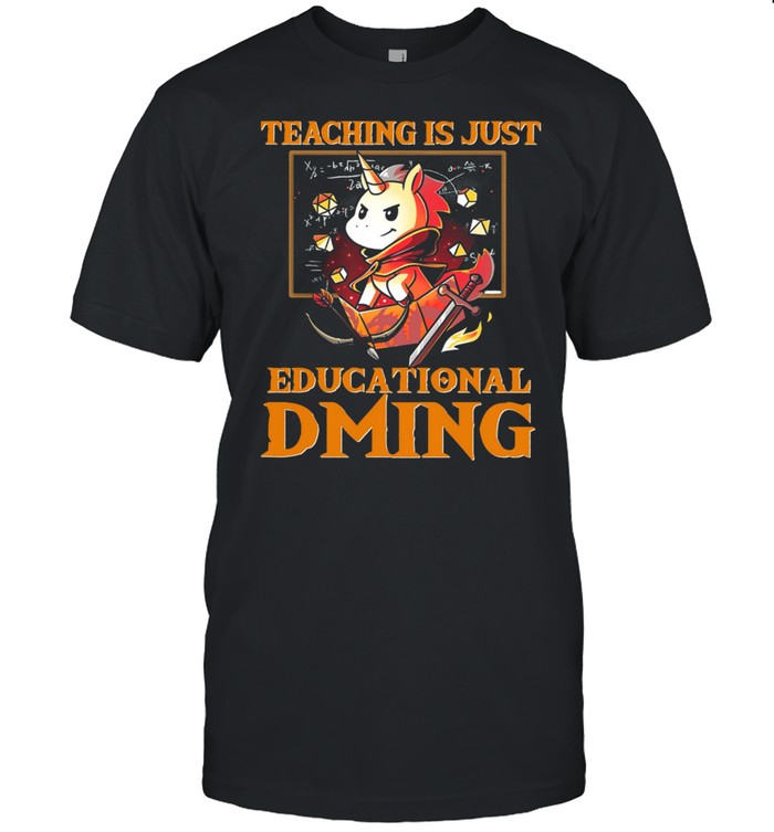 Unicorn Teaching Is Just Educational Dming shirt Classic Men's T-shirt