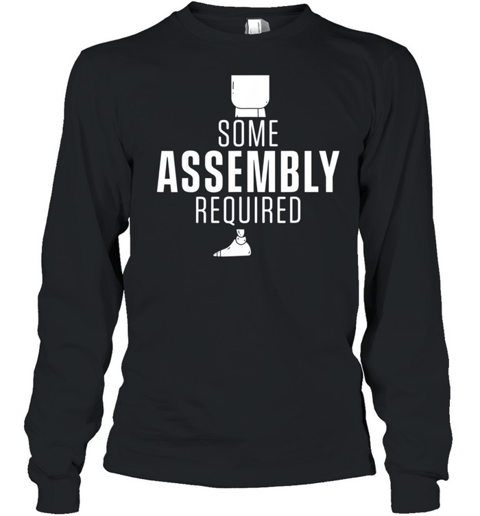 Amputee Humor Assembly Leg Arm Recovery shirt Long Sleeved T-shirt