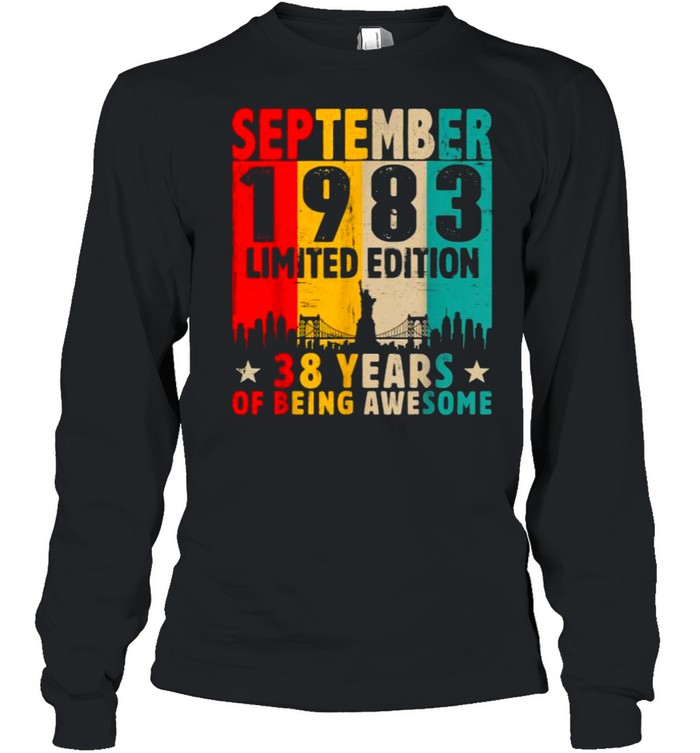 Born In September 1983 Limited Edition 38 Years Of Being Awesome Vintage T- Long Sleeved T-shirt