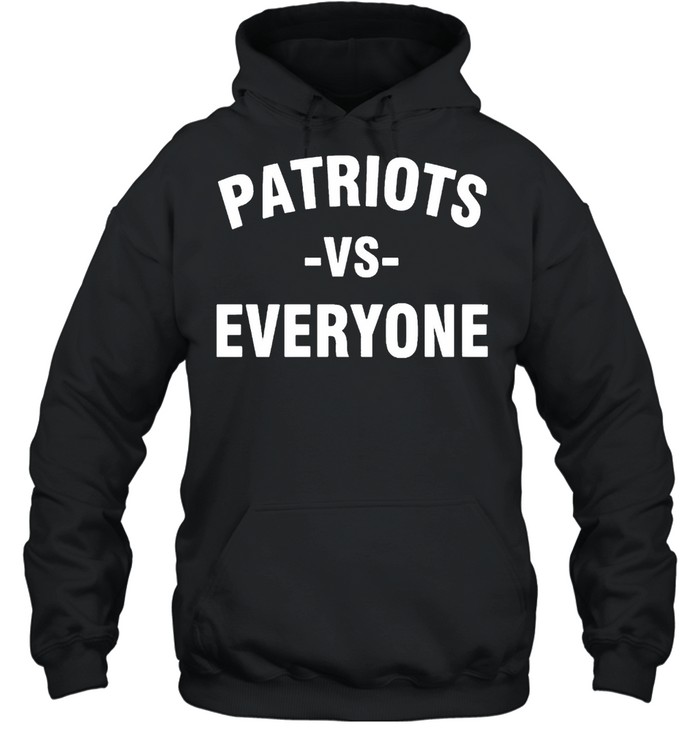 Patriots vs everyone shirt Unisex Hoodie