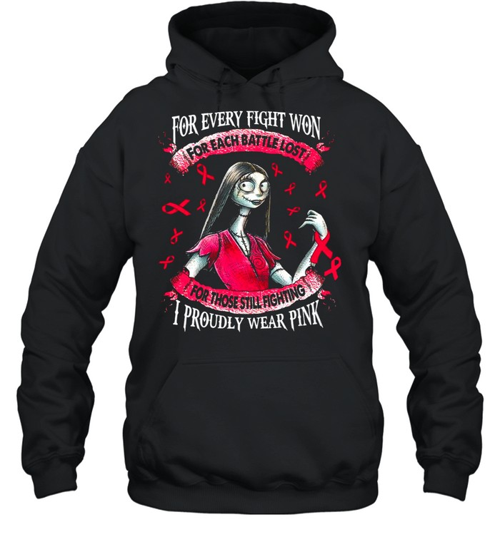 For every fight won for each battle lost for those still fighting shirt Unisex Hoodie