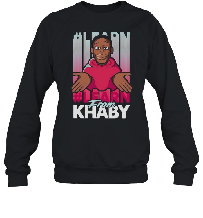 Learn From Khaby Lame T-shirt Unisex Sweatshirt