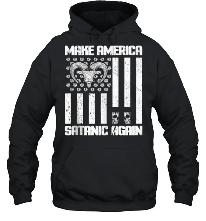 Make America Satanic Again Amemrican Flag T- Unisex Hoodie