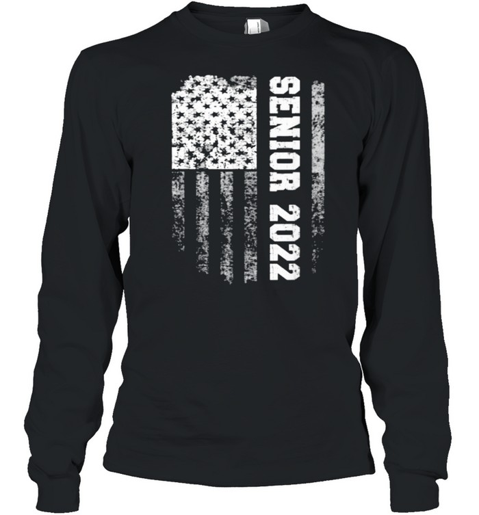 Senior Class Of 2022 Back to School American Flag T- Long Sleeved T-shirt