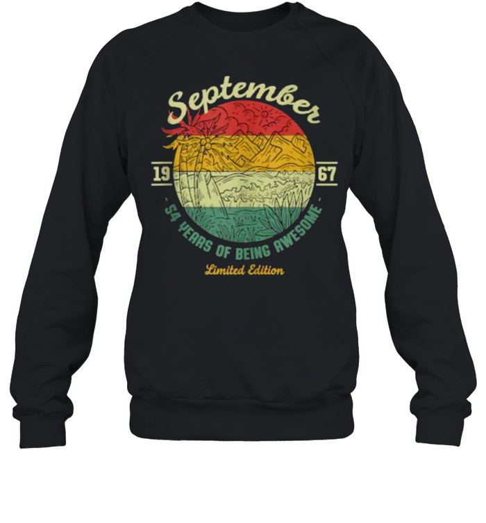 September 1967 54 Years of Being Awesome Birthday Sunset T- Unisex Sweatshirt