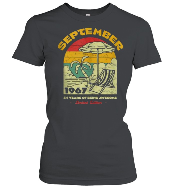 September 1967 54 Years of Being Awesome Birthday Vintage T- Classic Women's T-shirt