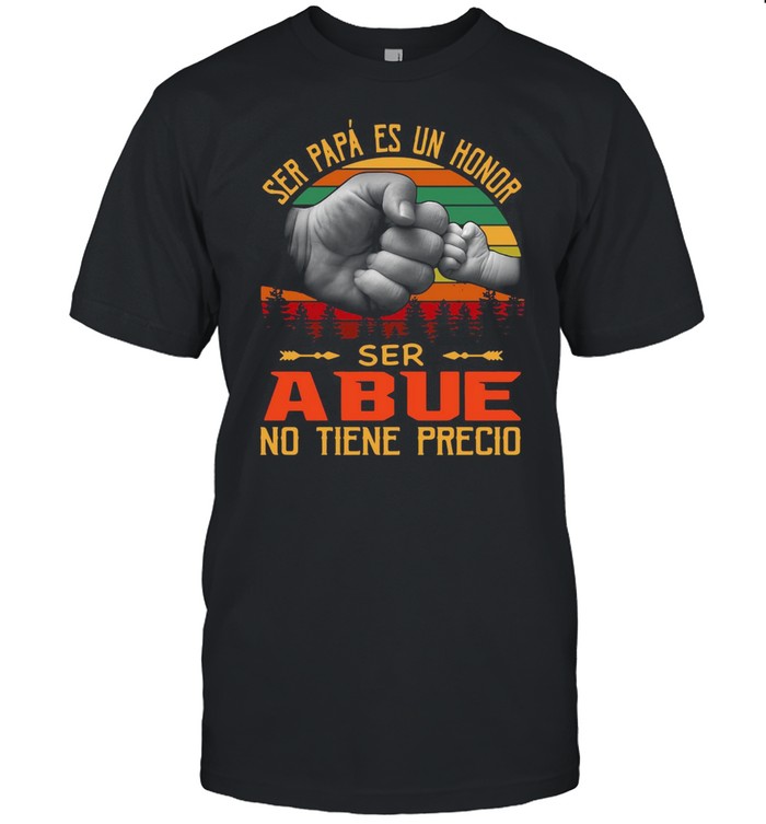 Ser Papá Es Un Honor Ser Abue No Tiene Precio Vintage T-shirt Classic Men's T-shirt