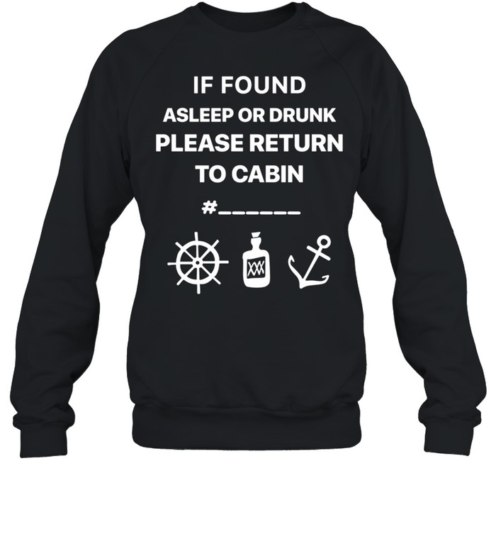 Cruise Ship Accessory If Found Cruise shirt Unisex Sweatshirt