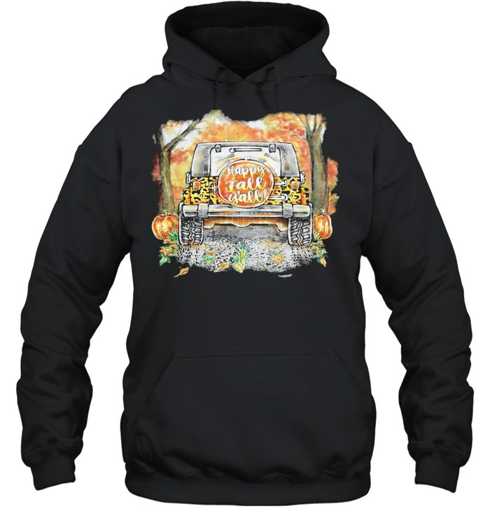 Happy Fall Yall Car Pumpkin Halloween shirt Unisex Hoodie