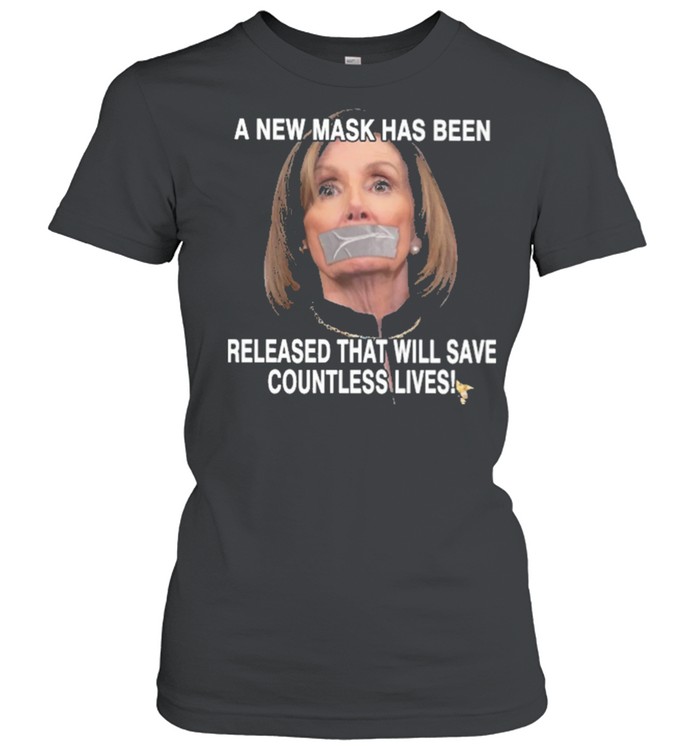 Kamala Harris A new mask has been released that will save countless lives shirt Classic Women's T-shirt