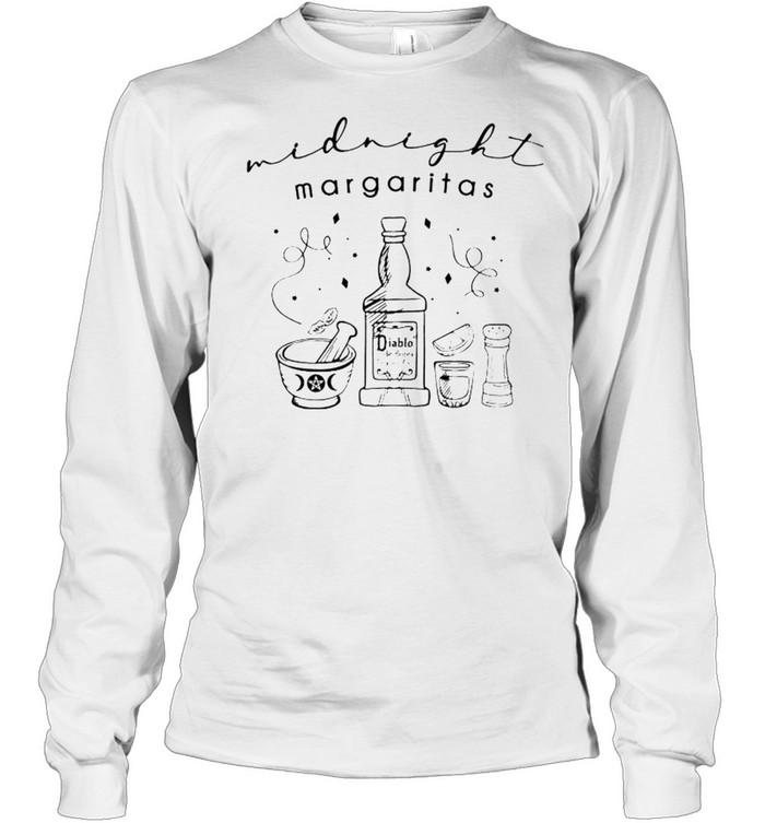 Midnight Margaritas shirt Long Sleeved T-shirt