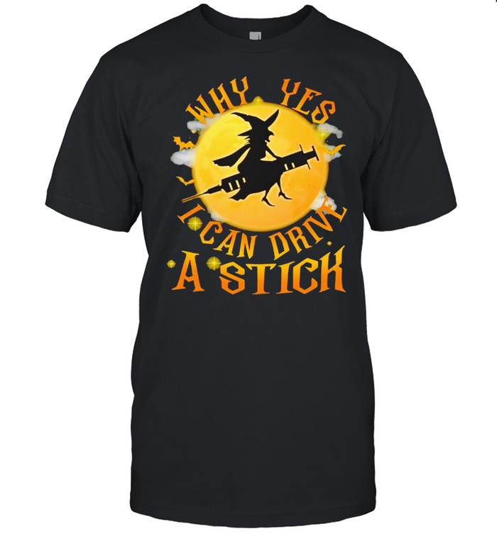 Witch vaccine why yes I can drive a stick shirt Classic Men's T-shirt