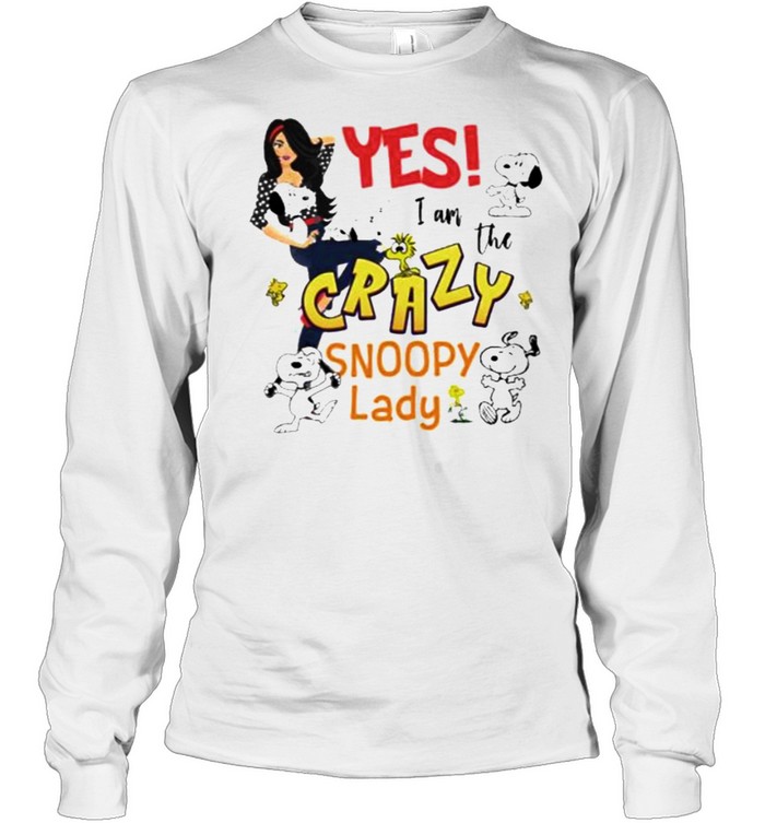 Yes I Am The Crazy Snoopy Lady Long Sleeved T-shirt