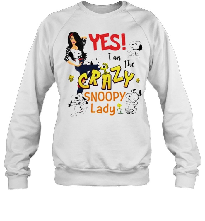 Yes I Am The Crazy Snoopy Lady Unisex Sweatshirt