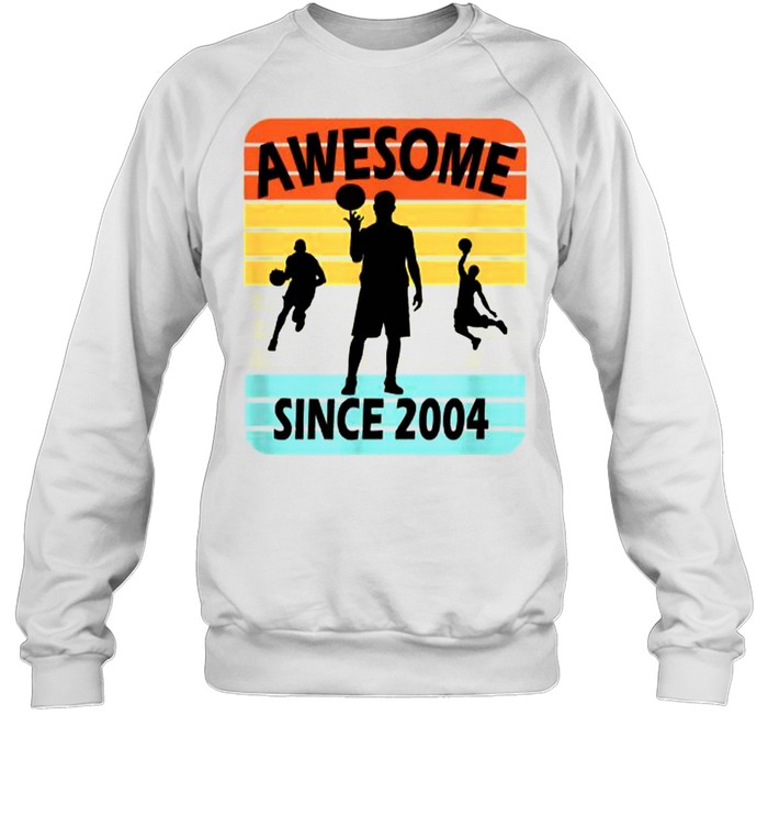 17th Birthday Basketball Awesome Since 2004 Age 17 T- Unisex Sweatshirt