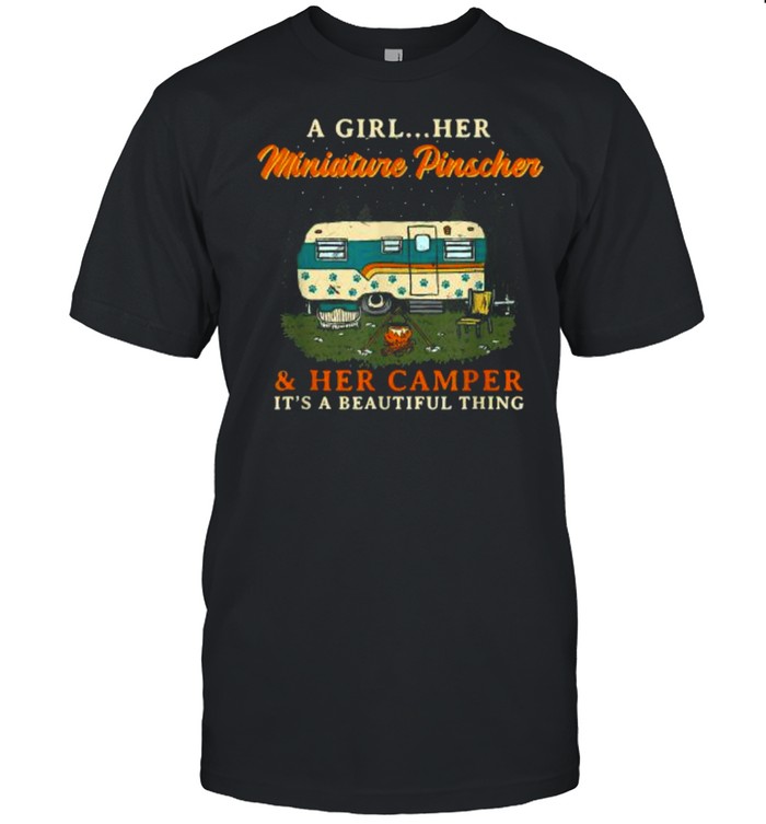 A Girl Her Miniature Pinscher and Her Camper Min Pin Camping It’s A Beautiful Thing T- Classic Men's T-shirt