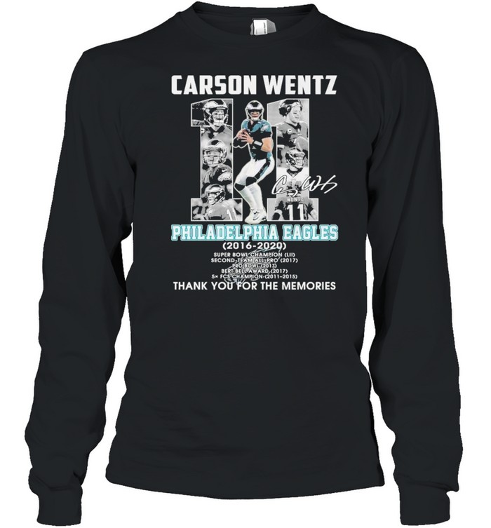 carson wentz 11 philadelphia eagles 2016 2020 thank you for the memories shirt Long Sleeved T-shirt