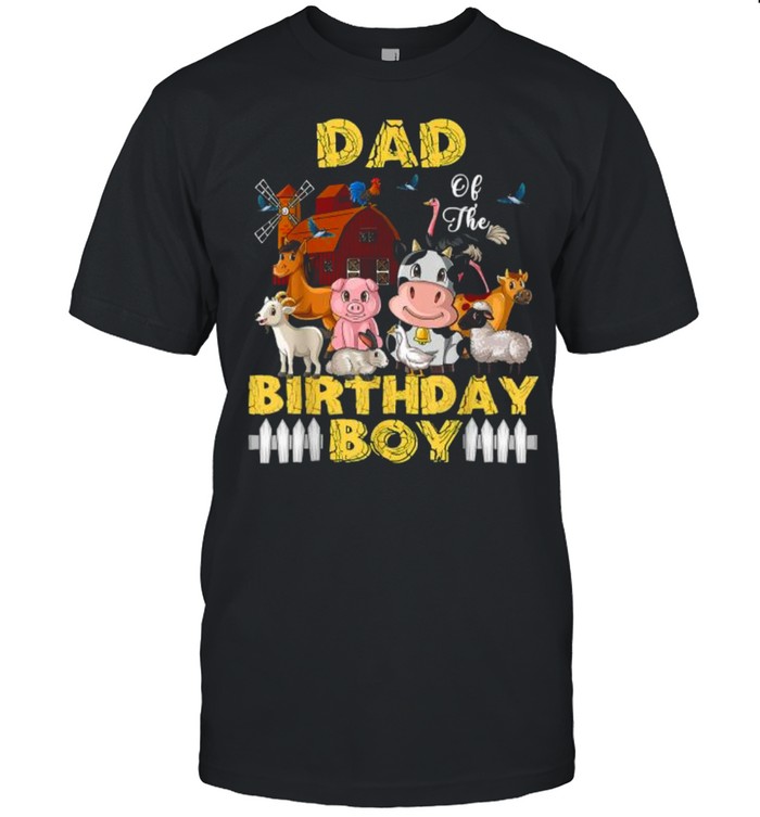 Dad of The Birthday Boy Barnyard Farm Animals Party T- Classic Men's T-shirt