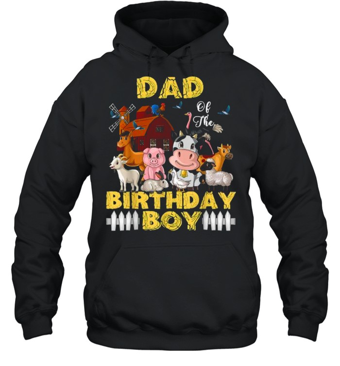 Dad of The Birthday Boy Barnyard Farm Animals Party T- Unisex Hoodie