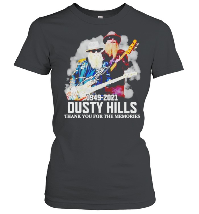 Dusty Hills thank you for the memories 1949 2021 shirt Classic Women's T-shirt