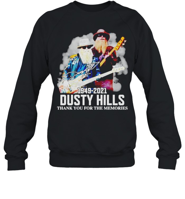 Dusty Hills thank you for the memories 1949 2021 shirt Unisex Sweatshirt