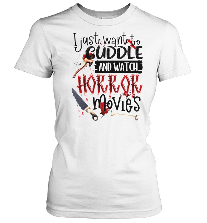 Hocus Pocus I just want to cuddle and watch horror movies shirt Classic Women's T-shirt