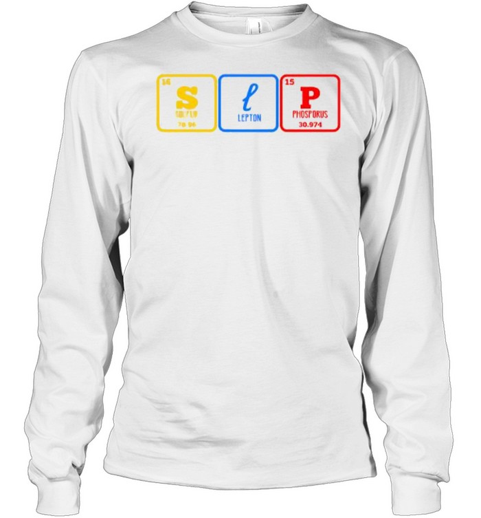 SLP Chemistry Chemical Elements Speech Language Pathology T- Long Sleeved T-shirt