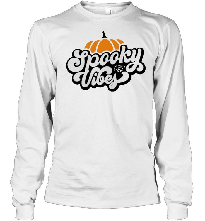 Spooky Vibes pumpkin Halloween shirt Long Sleeved T-shirt