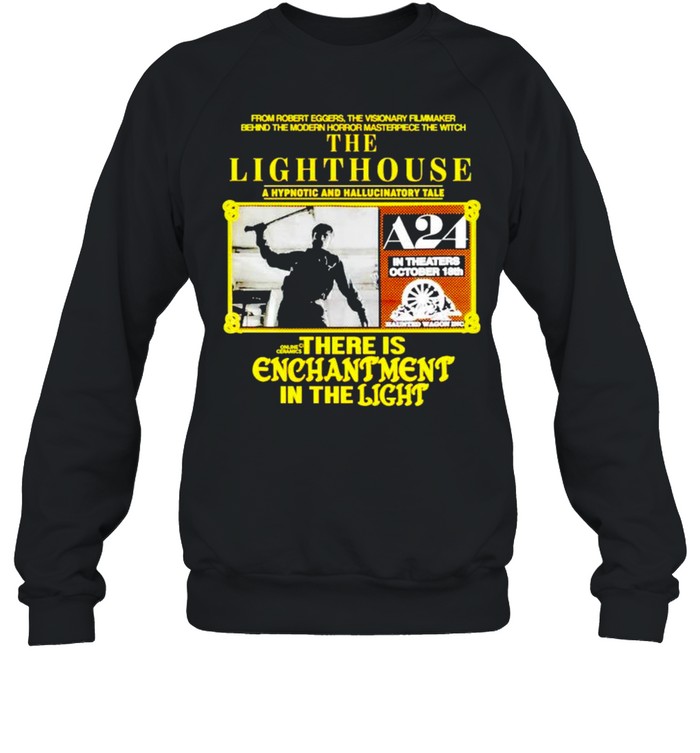 The Lighthouse a hypnotic and hallucinatory tale shirt Unisex Sweatshirt