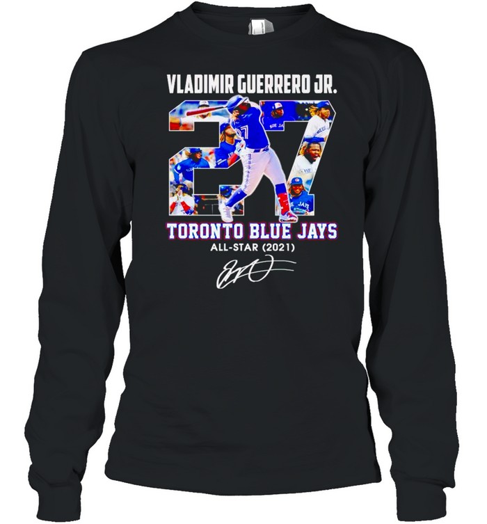 Vladimir Guerrero Jr #27 Toronto Blue Jays all star 2021 shirt - Kingteeshop