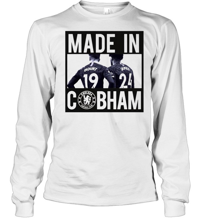 Chelsea made in Cobham shirt Long Sleeved T-shirt