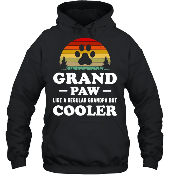 Grand Paw Like A Regular Grandpa But Cooler Vintage T-shirt Unisex Hoodie