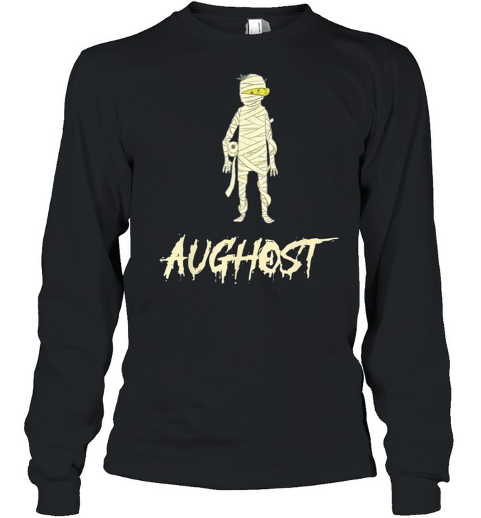 Halloween in August Funny Mummy Halloween AUGHOST shirt Long Sleeved T-shirt