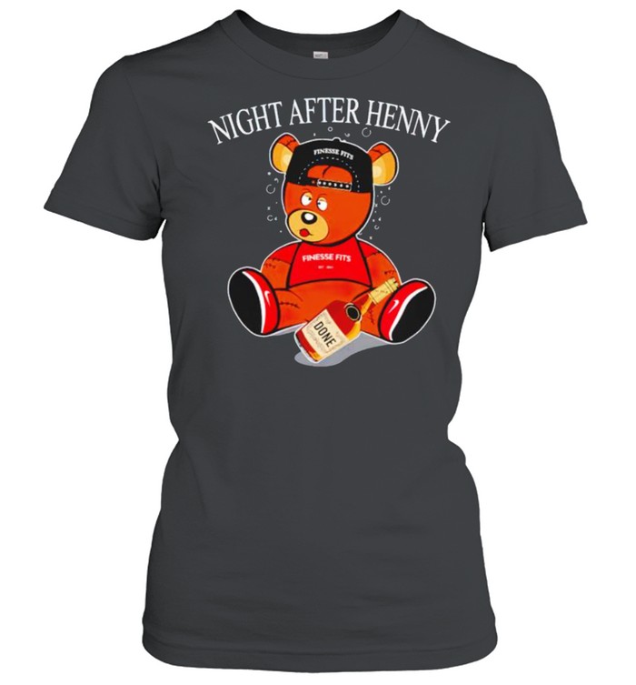 Henny bear night after henny shirt Classic Women's T-shirt