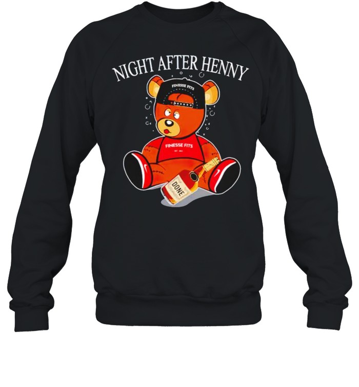 Henny bear night after henny shirt Unisex Sweatshirt