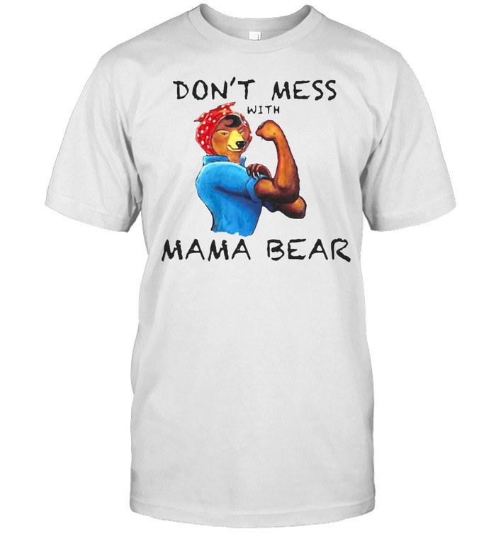 Cute Graphic Don’t Mess With Mama Bear T-shirt Classic Men's T-shirt