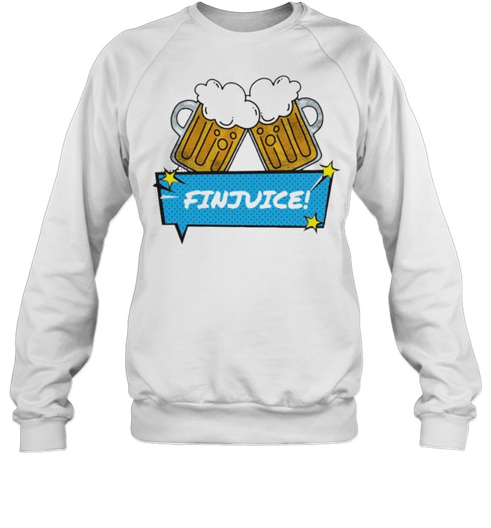 David Finlay finjuice pop beer shirt Unisex Sweatshirt