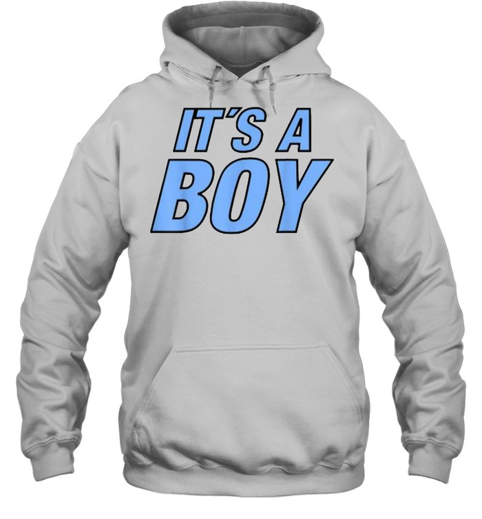It´s a Boy Gender Reveal T- Unisex Hoodie