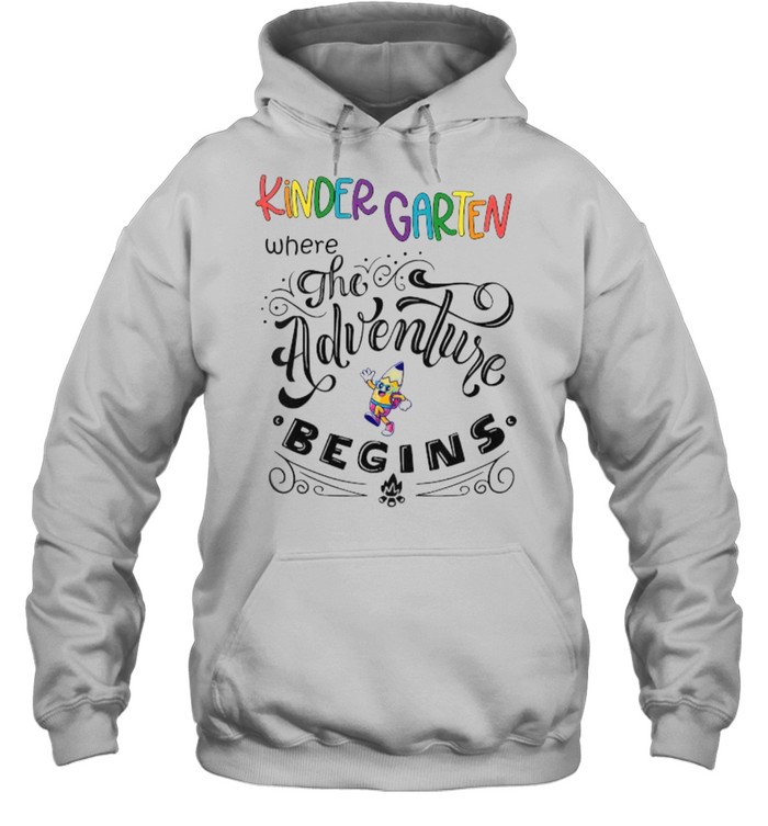 Kids Kindergarten Where The Adventure Begins T- Unisex Hoodie