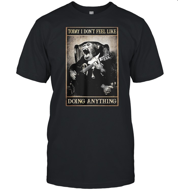 Monkey playing Guitar today I dont feel like doing anything shirt Classic Men's T-shirt