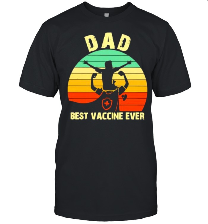 Nice dad Best Vaccine Ever Vintage  Classic Men's T-shirt