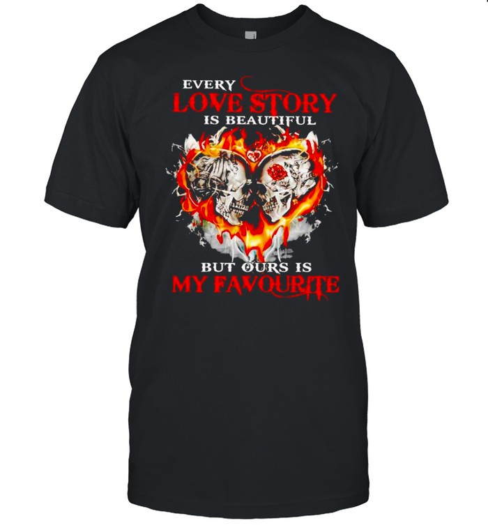 Skull every love story ours is my favourite shirt Classic Men's T-shirt