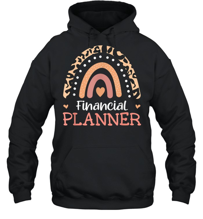 Financial Planner Leopard Rainbow Appreciation shirt Unisex Hoodie