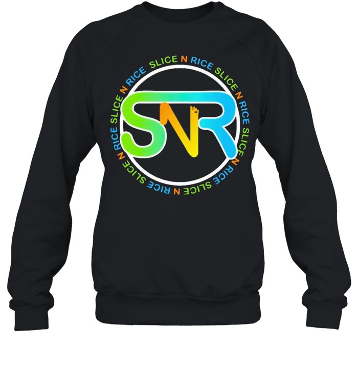 Slice N Rice shirt Unisex Sweatshirt