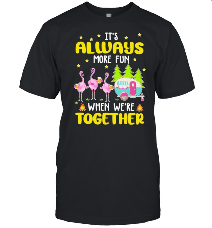 camping its always more fun when were fun when were together shirt Classic Men's T-shirt