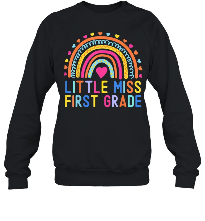 Kids Little Miss First Grade Girls Back To School 1st Grade shirt Unisex Sweatshirt